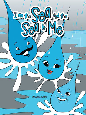 cover image of I Am the Sea and the Sea Is Me